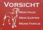 Preview: Aluminium Warnschild Deutsche Dogge VORSICHT Mein Haus mein Garten meine Familie